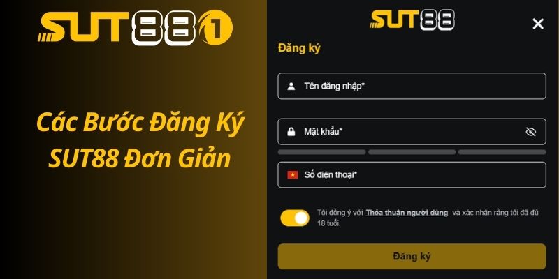 Nhận Ngay 100K Khi Đăng Ký SUT88 Thành Công Tại Nhà Cái Các Bước Đăng Ký SUT88 Đơn Giản Trong 1 Phút
