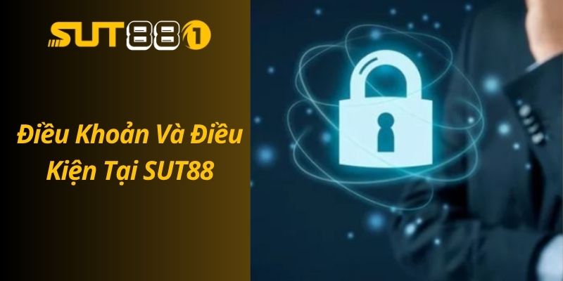 Điều Khoản Và Điều Kiện SUT88 – Hướng Dẫn Cho Người Chơi Điều Khoản Và Điều Kiện Tại SUT88