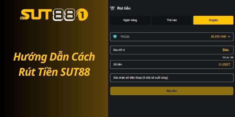 Rút Tiền SUT88 Nhanh Chóng – Về Tài Khoản Trong Vài Phút Hướng Dẫn Cách Rút Tiền SUT88