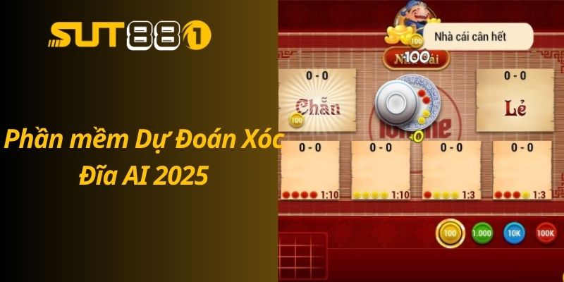 Top Tool Dự Đoán Xóc Đĩa Uy Tín Bạn Không Nên Bỏ Qua Phần mềm Dự Đoán Xóc Đĩa AI 2025