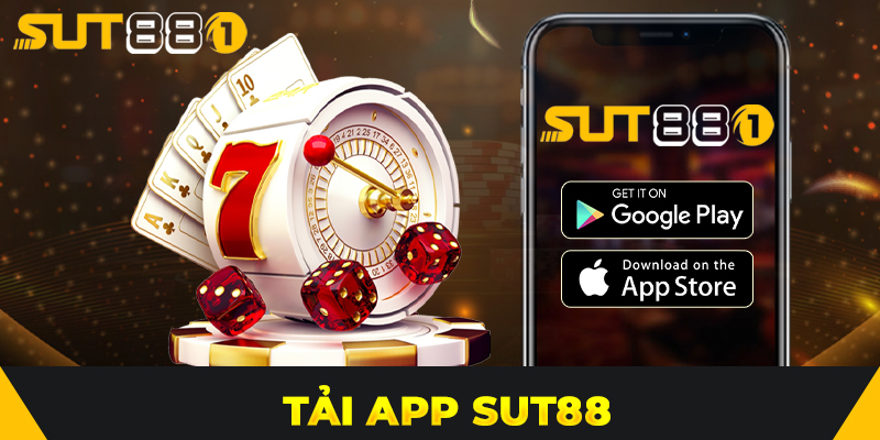 SUT88 – Nhà Cái Cá Cược Uy Tín Hàng Đầu Châu Á 2025 Hướng dẫn tải app Sut88
